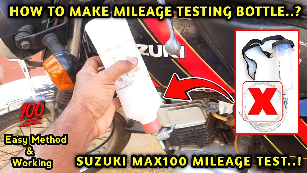 How To Make Simple Mileage Testing Bottle..! | Suzuki Max100 Mileage Test | Video Thagaval
