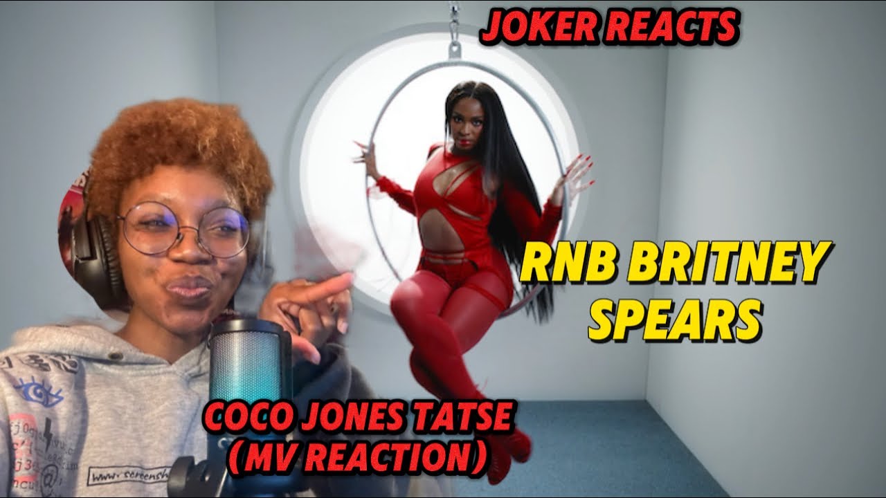 JOKER and Coco Jones - Taste reaction ITS BRITNEY B*TCH
