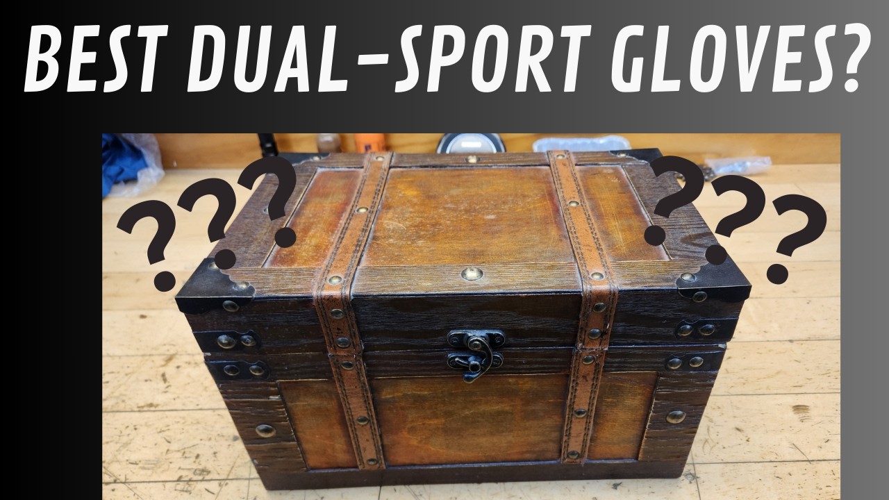 Best Dual Sport & Adventure Riding Gloves: Cheap and NOT Motorcycle Gloves!