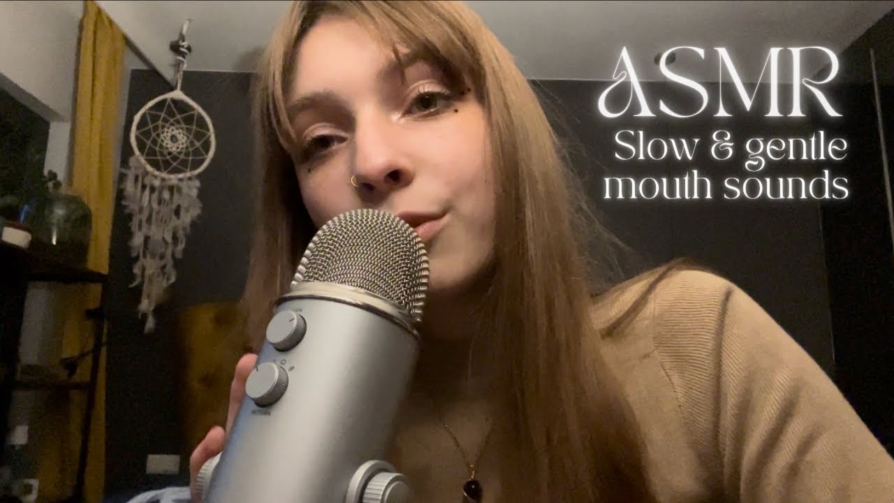 ASMR • slow & gentle mouth sounds ✨
