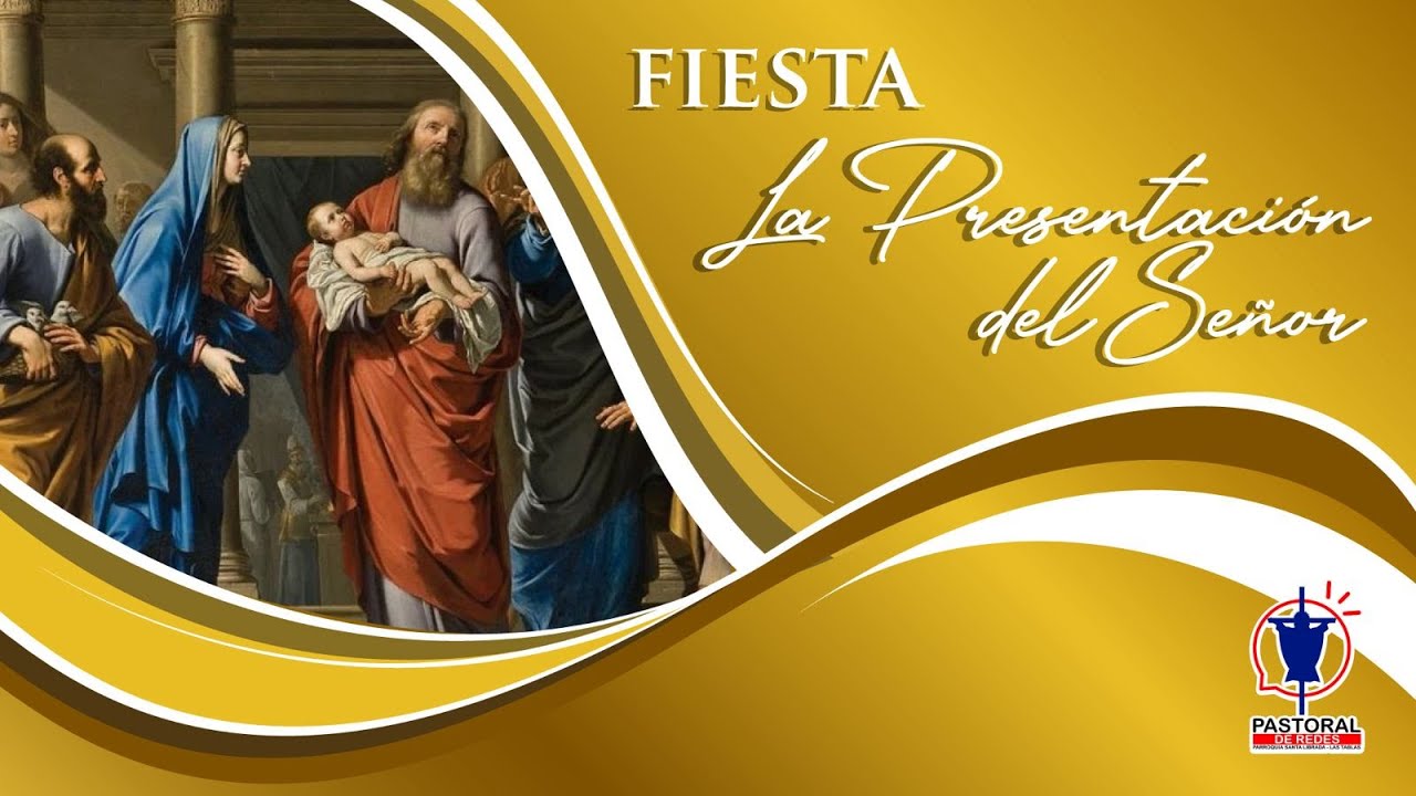 SANTA MISA 6:00 PM | FIESTA DE LA PRESENTACIÓN DEL SEÑOR