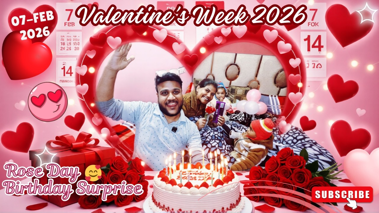 Valentine’s Week 2026 ❤️ | Rose Day & Birthday Surprise 🎂 | Full Week List | Kal Konsa Day Hai?