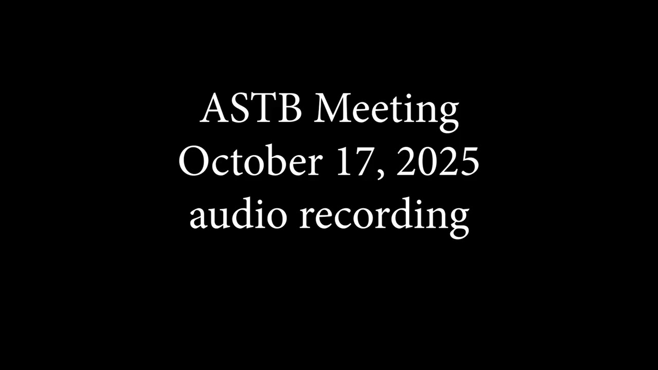 Audio Recording ASTB   Oct 17, 2025