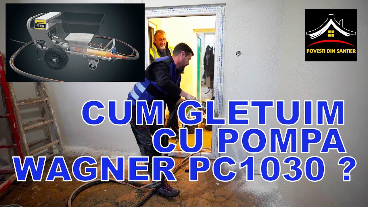 CUM GLETUIM CU POMPA  WAGNER PC1030
