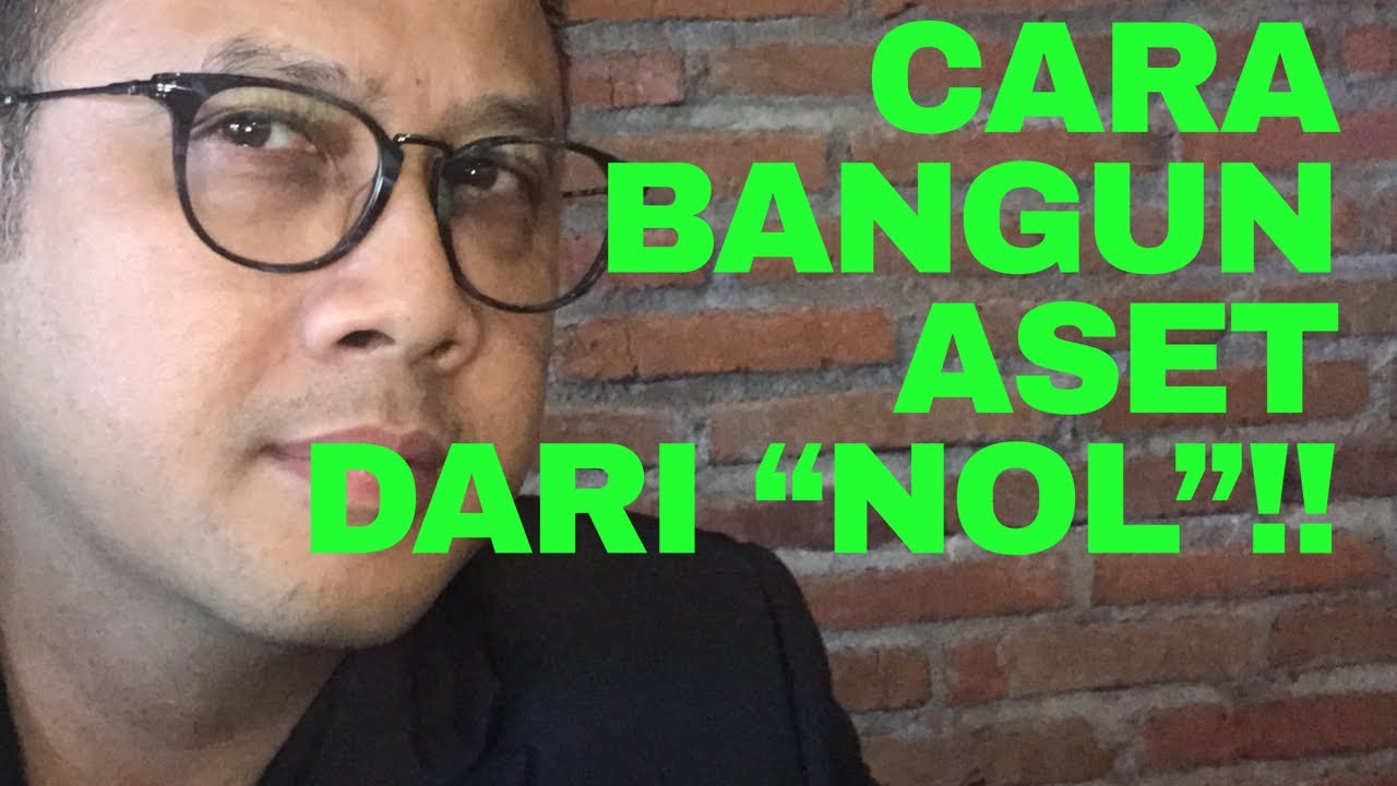 6 CARA ORANG KAYA BANGUN ASET DARI NOL! Tom MC Ifle