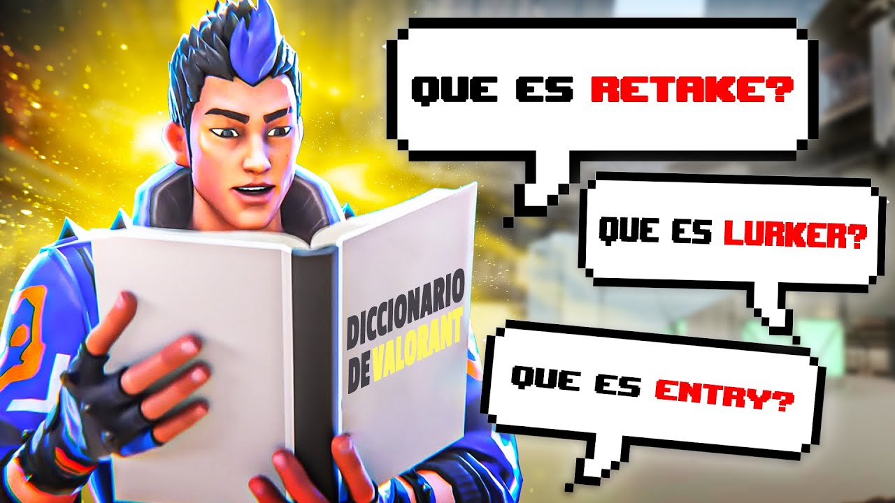 ✅El DICCIONARIO *COMPLETO* de  VALORANT 2025