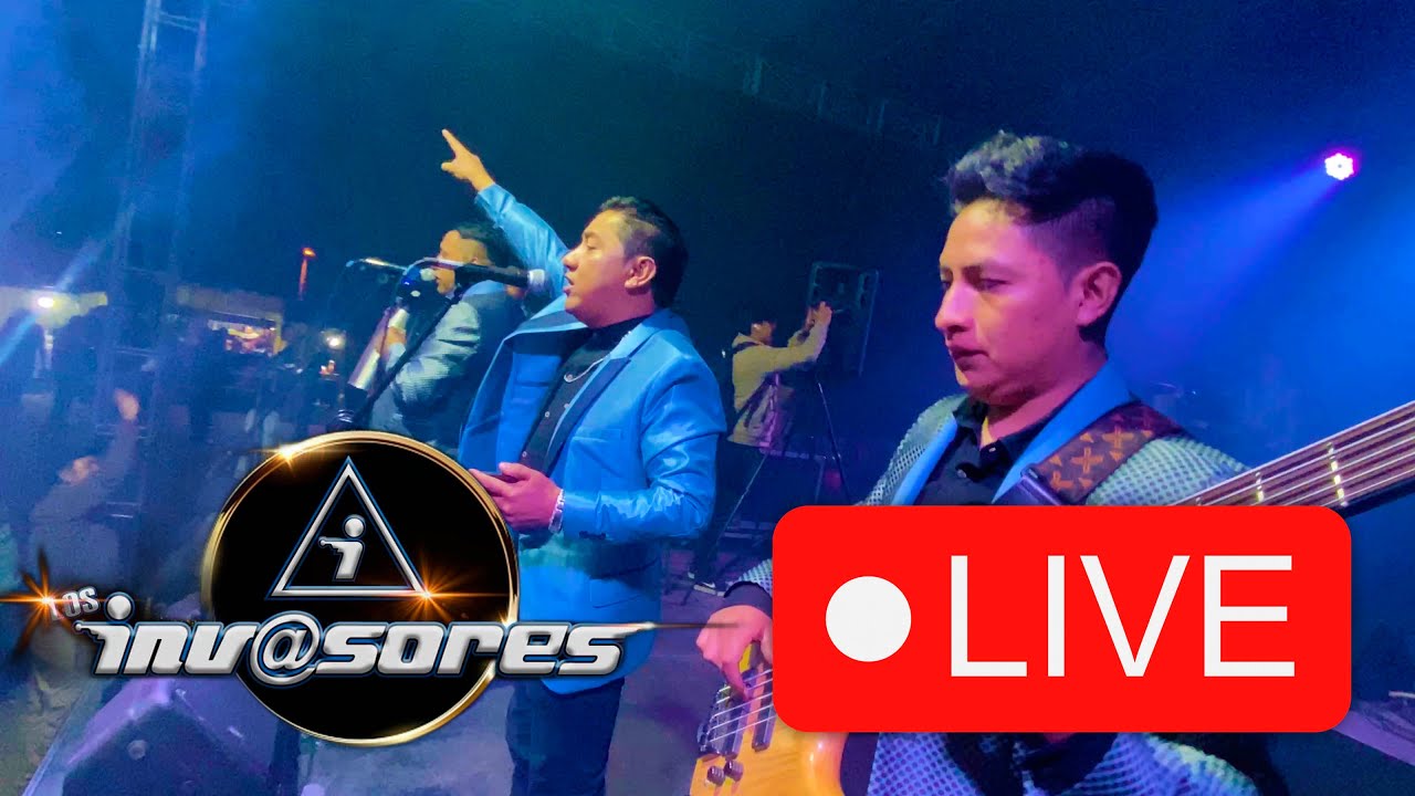 LOS INVASORES ECUADOR-MIX SEÑOR DE MACA EN VIVO