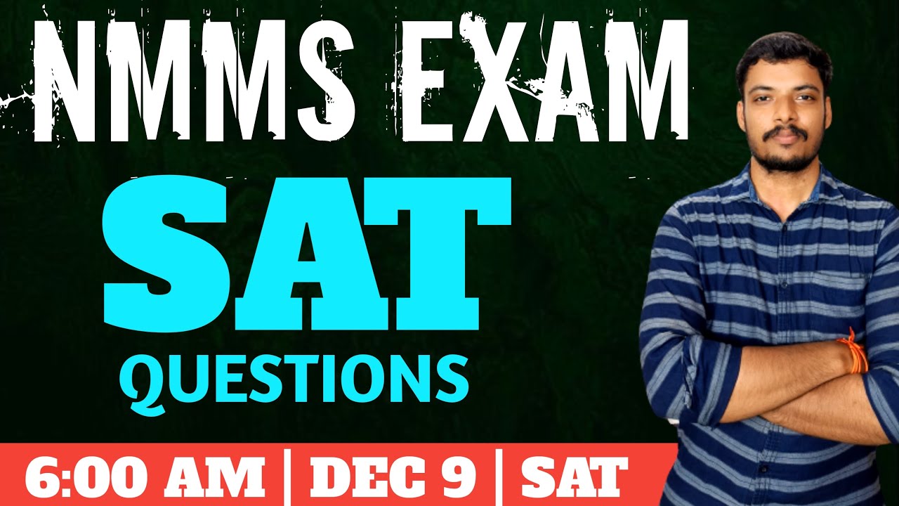 NMMS EXAM | SAT IMPORTANT QUESTIONS