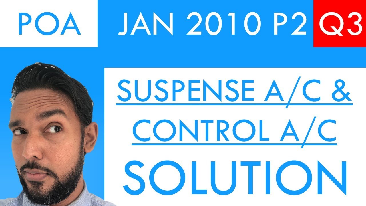 PoA - Jan 2010 P2 Q3 - Suspense account | Error correction | Control account | Corrected net profit