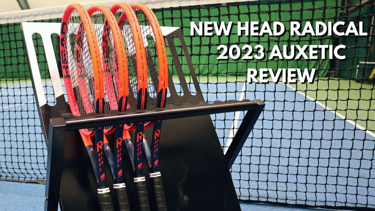 NEW HEAD Radical Auxetic Range 2023 - Player Review