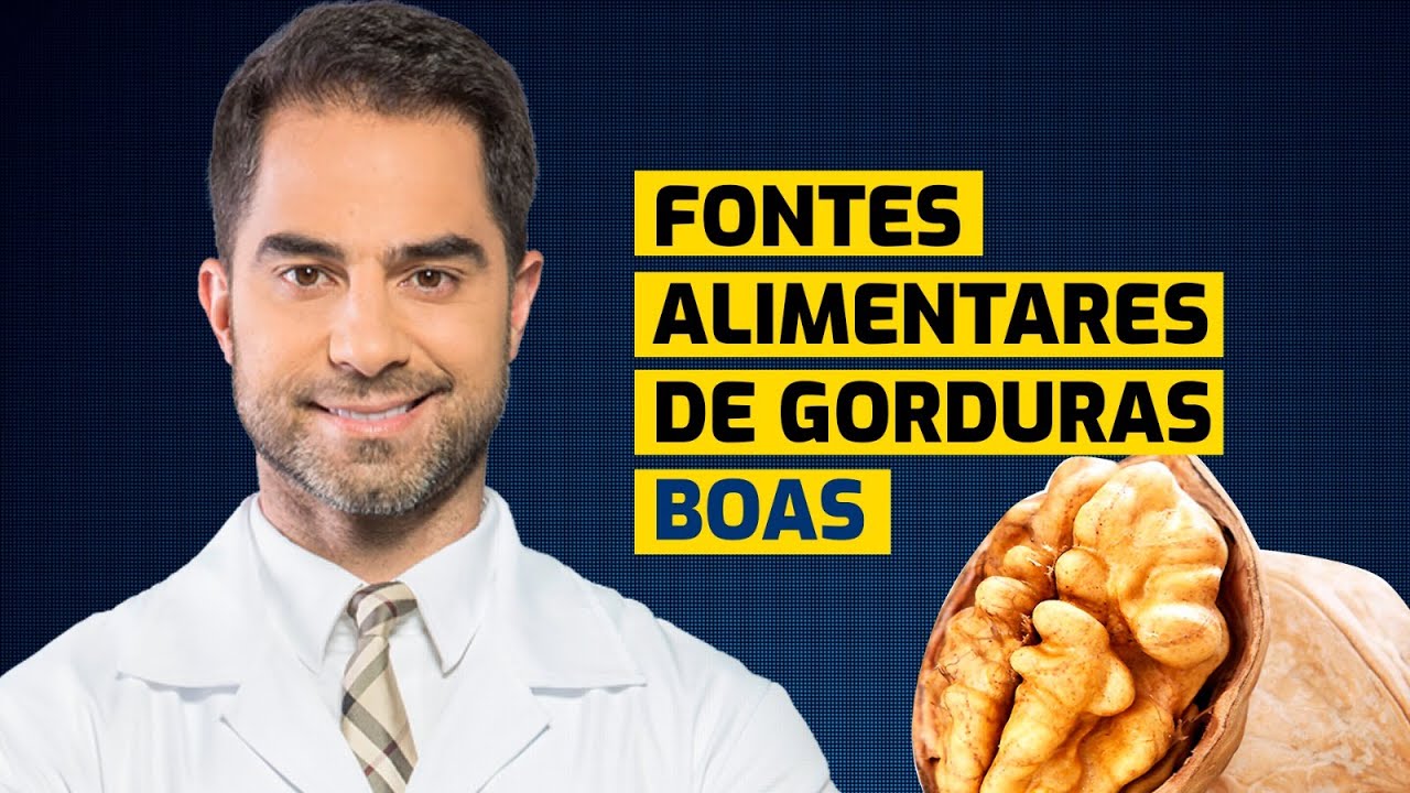 Descubra a verdade sobre as GORDURAS BOAS. | Dr Victor Sorrentino