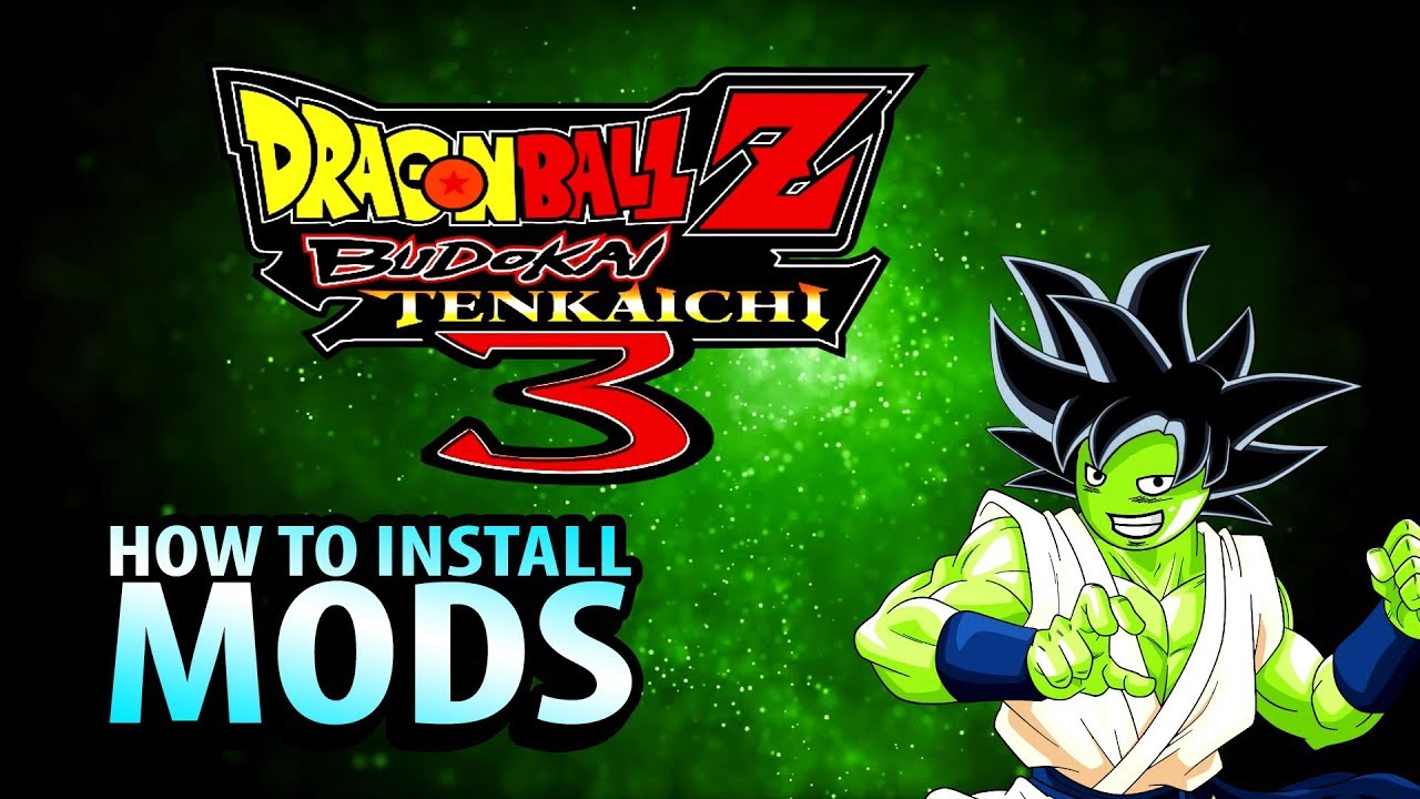 How to Install MODs on DBZ Tenkaichi 3 TUTORIAL ENGLISH
