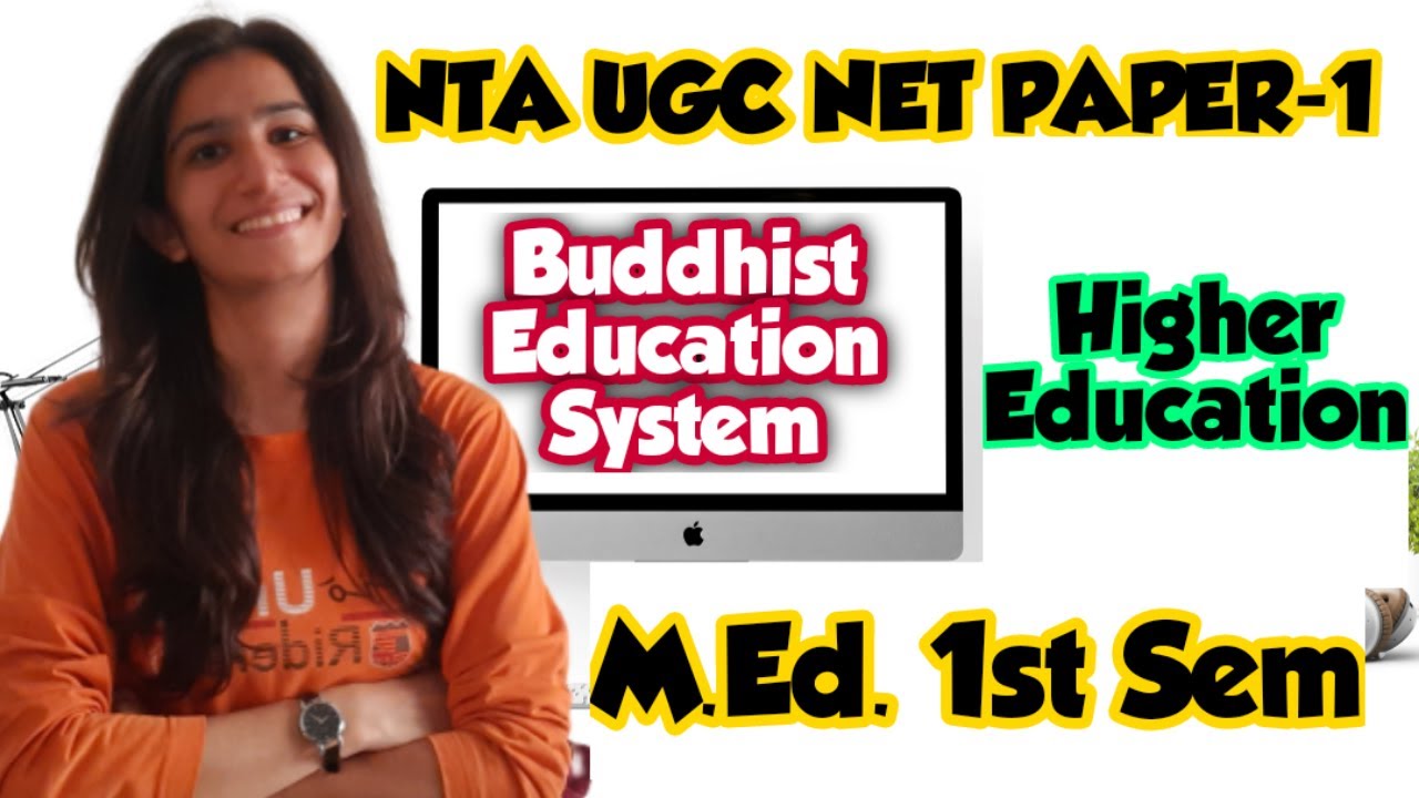 Buddhist Education System | M.Ed. | Buddhist Councils | UGC NET Paper-1 Unit-10 | Inculcate Learning