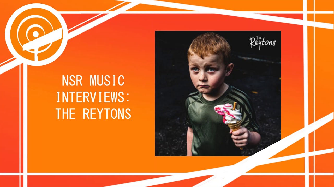 NSR Music Interview: The Reytons