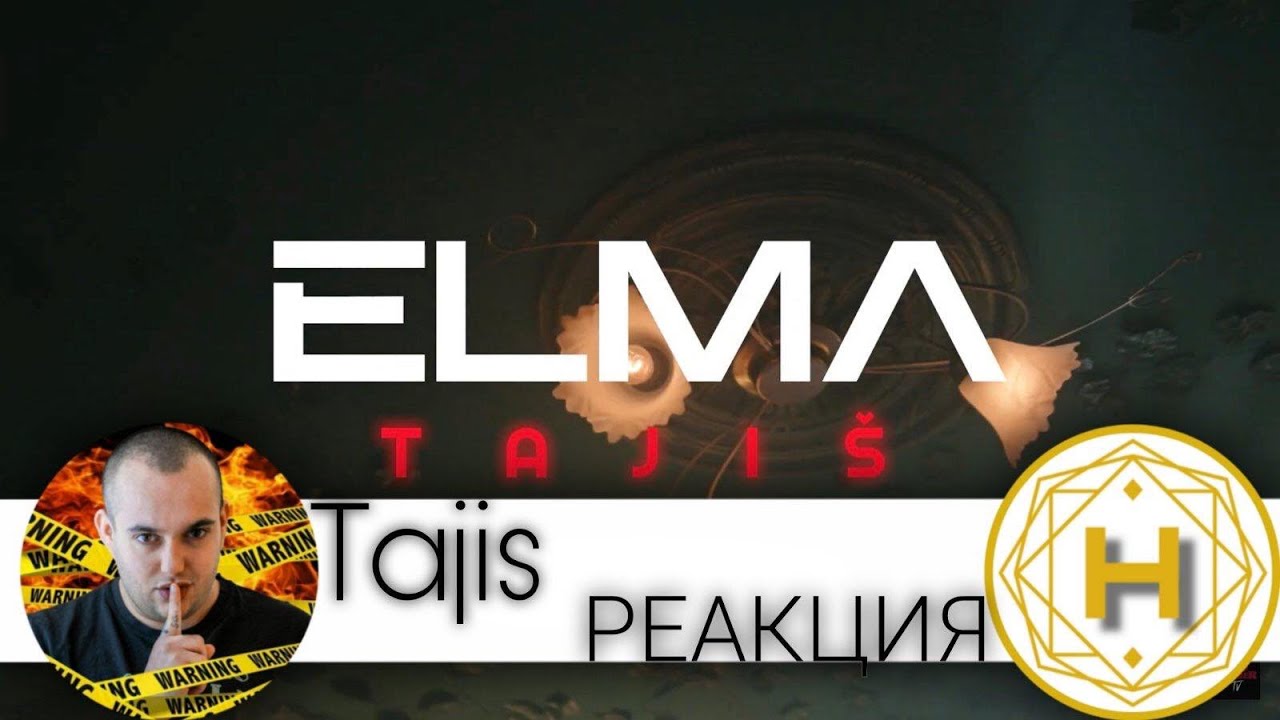 ELMA - ''TAJIS'' REAKCIJA / РЕАКЦИЯ