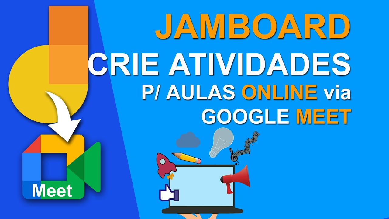 JAMBOARD | CRIE ATIVIDADES INTERATIVAS p/ AULAS ONLINE via GOOGLE MEET