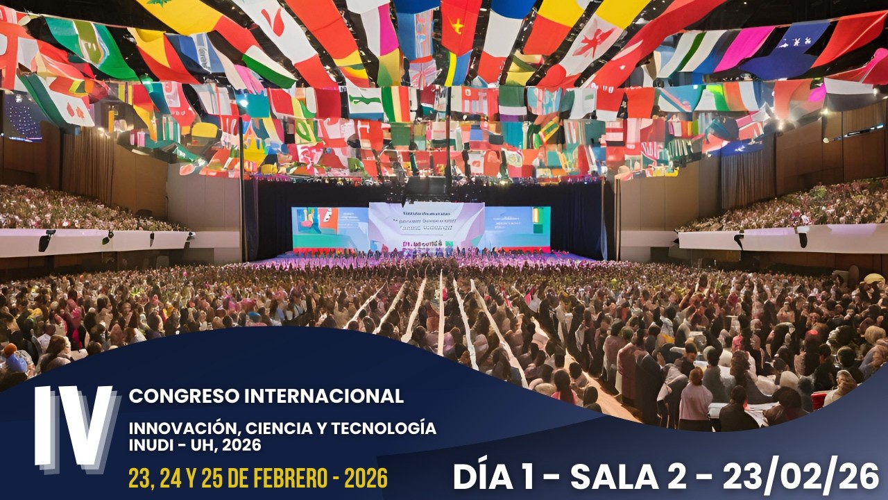 SALA 2 - IV CONGRESO INUDI - UH, 23/02/2026