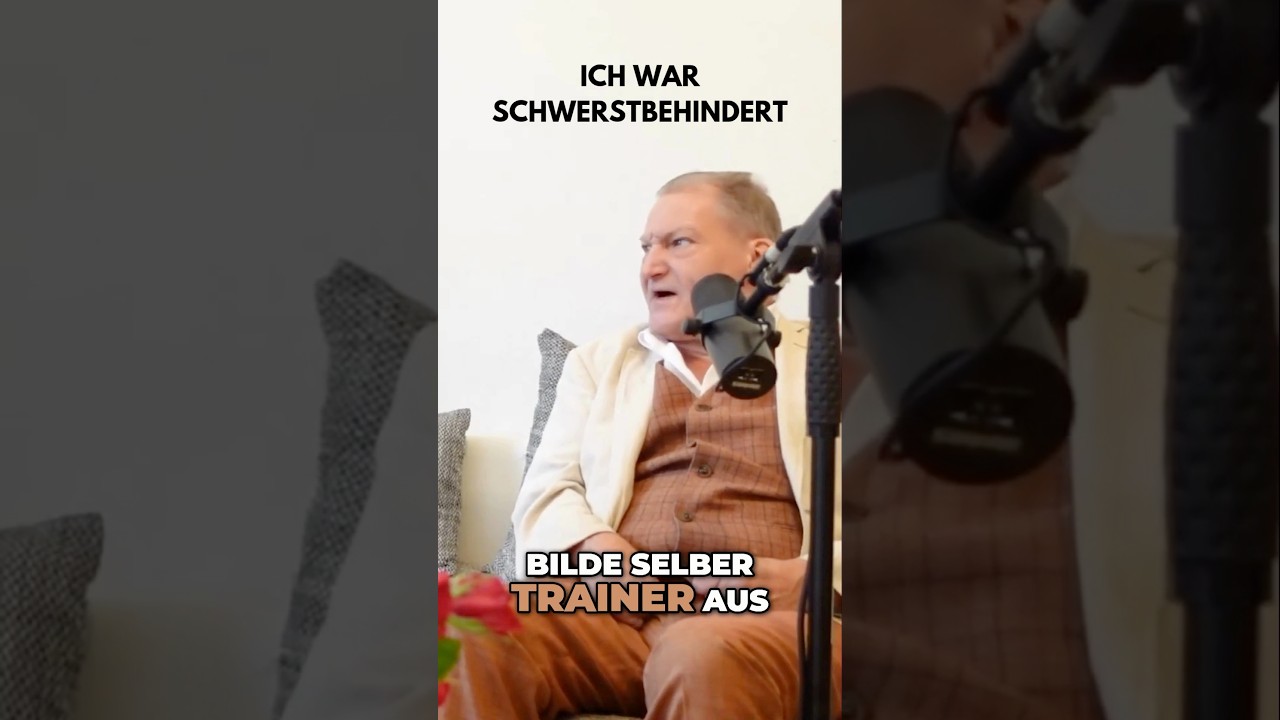 Ich war schwerstbehindert. 