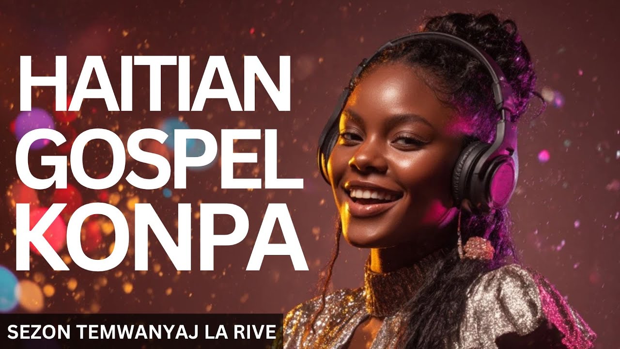 Musique Chrétienne Haïtienne : Moments de Foi et Témoignages Inspirants