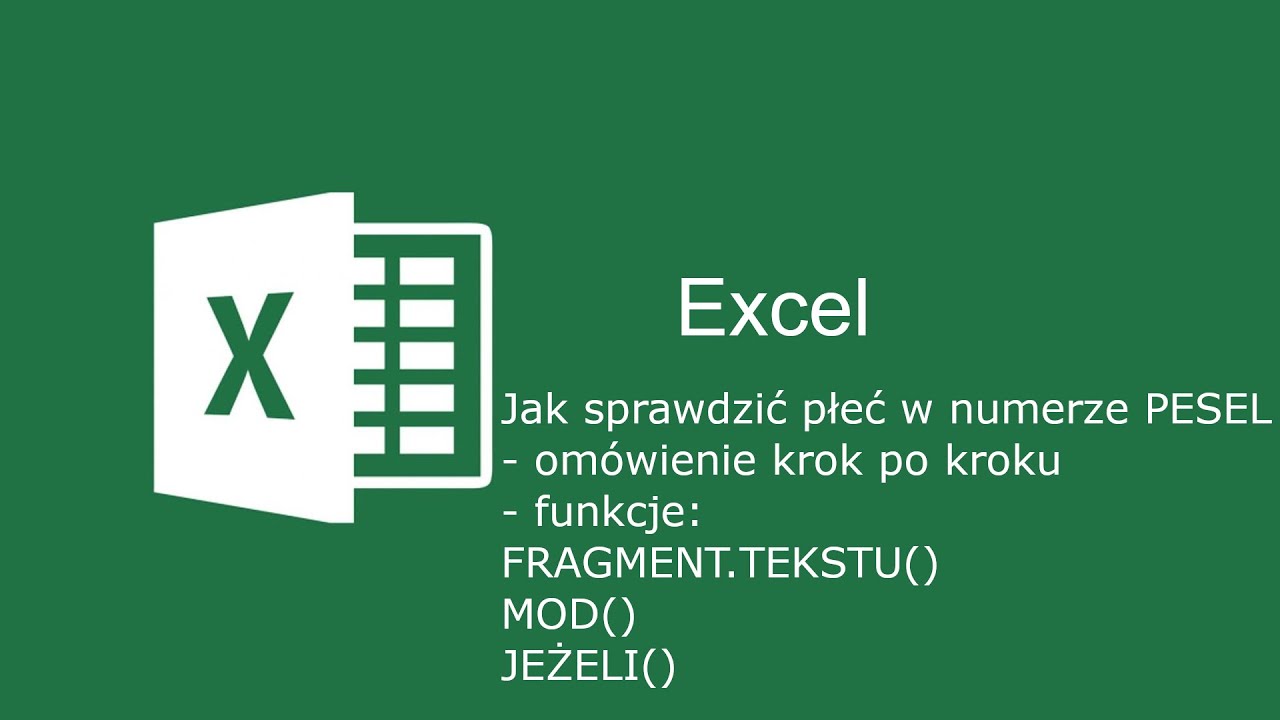 Excel - jak sprawdzić płeć w numerze PESEL