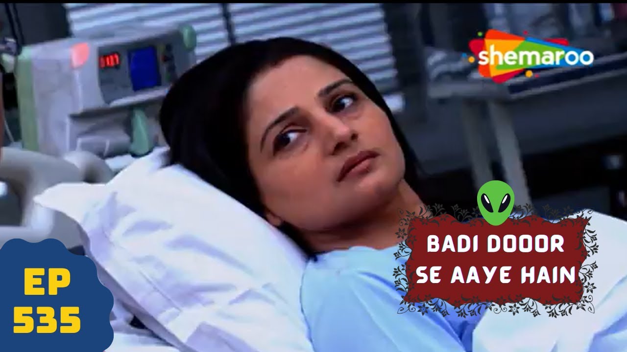 बड़ी दूर से आये है - 5 एलियंस की कहानी | Comedy. Drama Series | Badi Door Se Aaye Hain - Episode 535