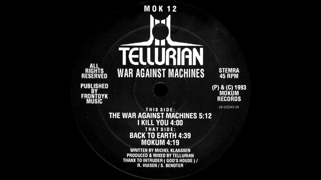 Tellurian - War Against Machines (Techno / Acid / Hardcore / Gabber)