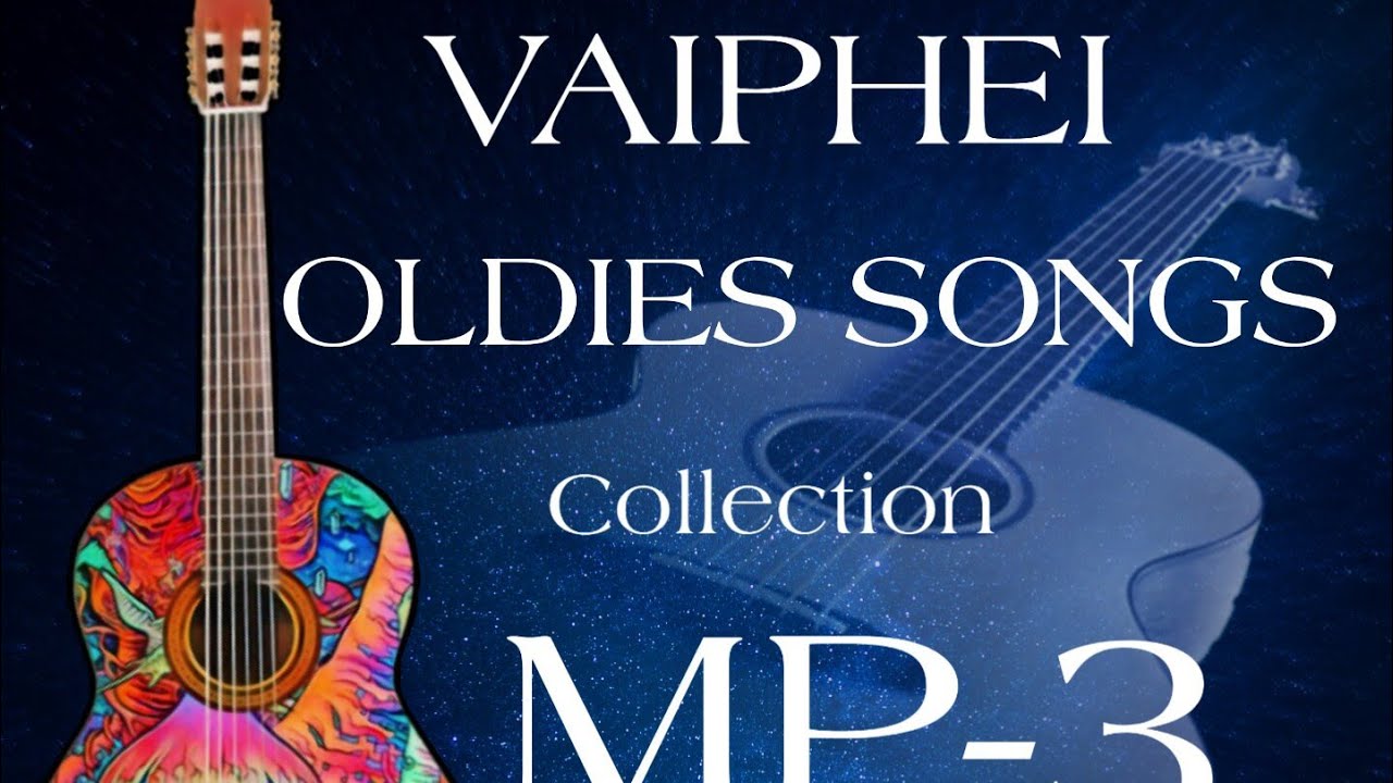 Hoilian : Thupil bung 3 chang 9 na ( Vaiphei Oldies) MP -3