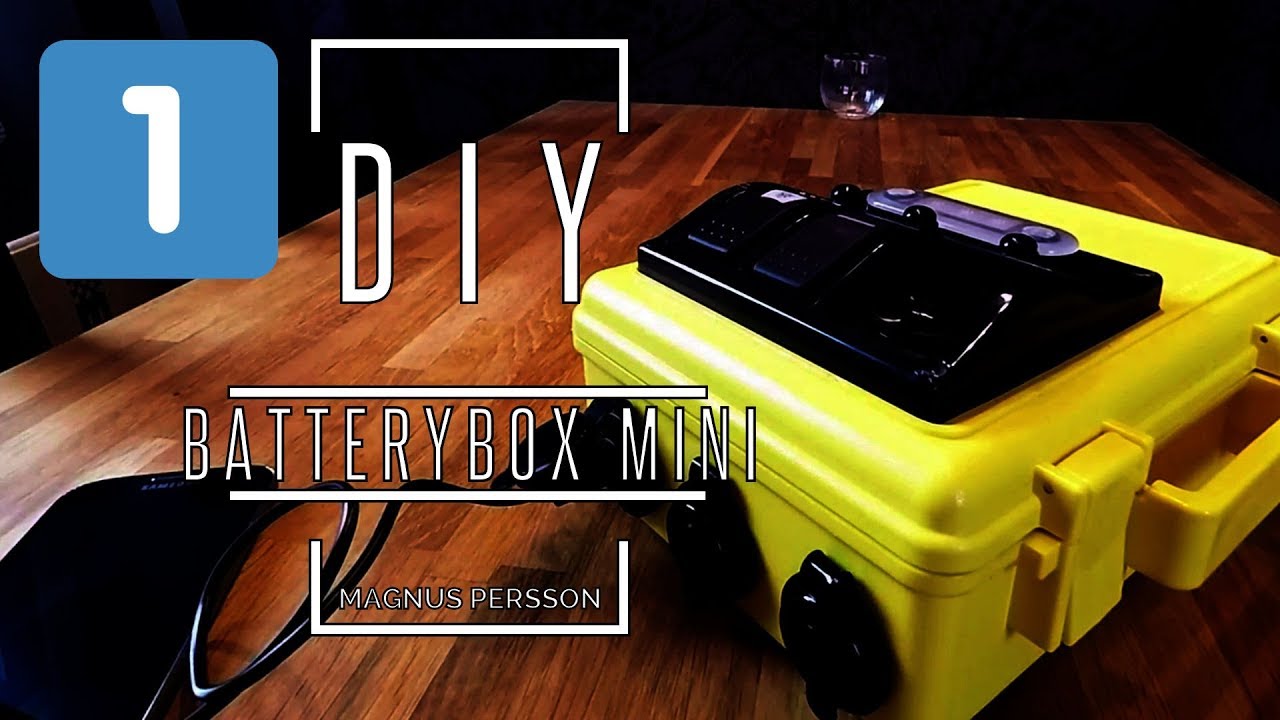 DIY - Battery Box Mini - Part 1