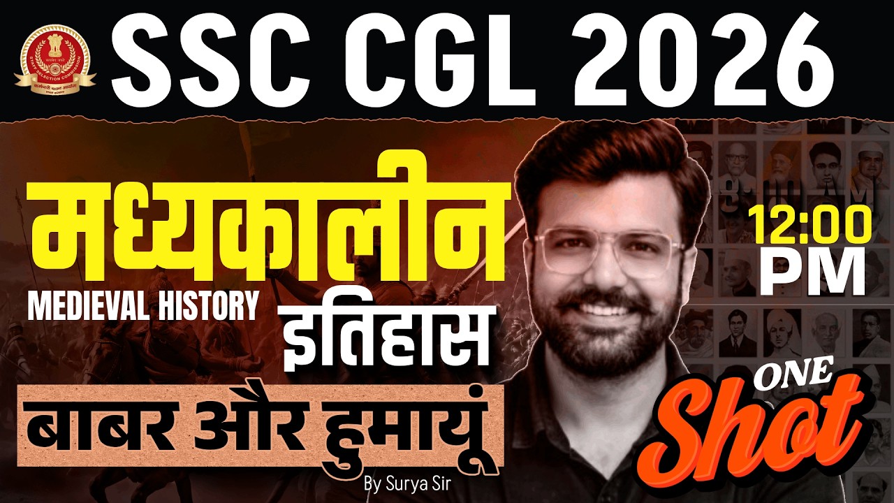 Babar and Humayun Dynasty One Shot | Medieval History for SSC CGL 2026 | SSC CGL GK GS By Surya Sir