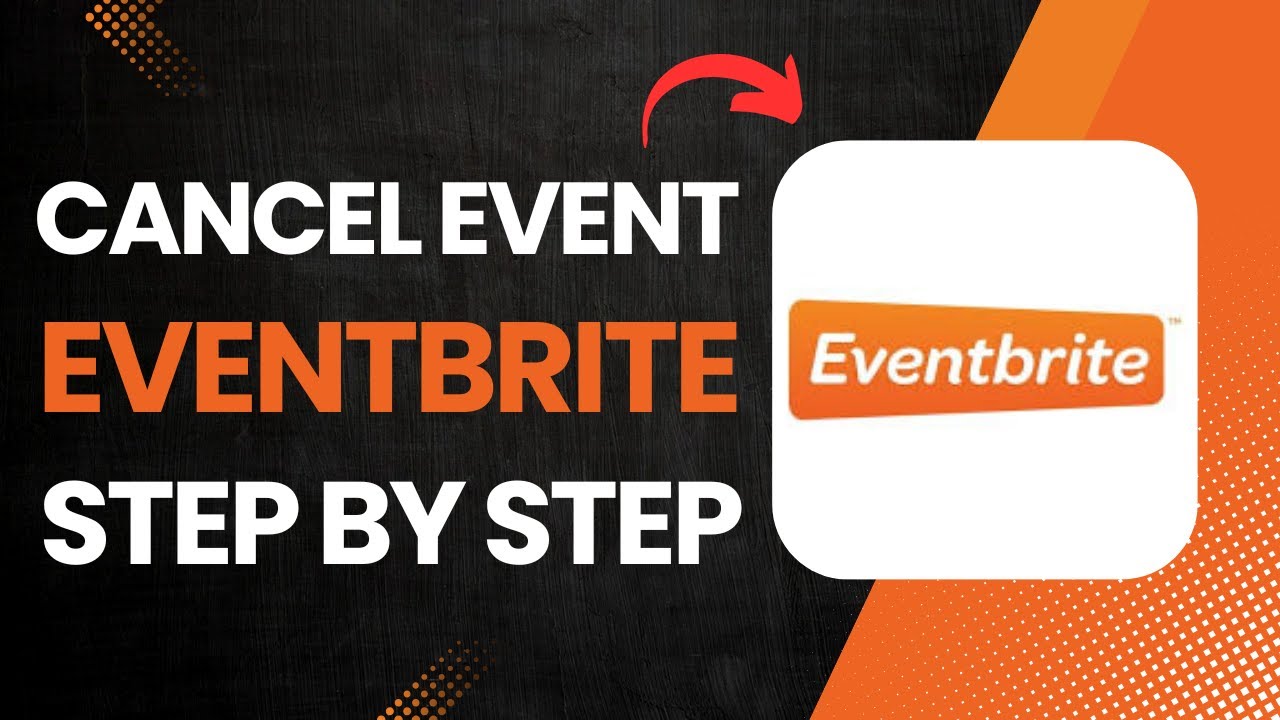 Как отменить мероприятие на Eventbrite?