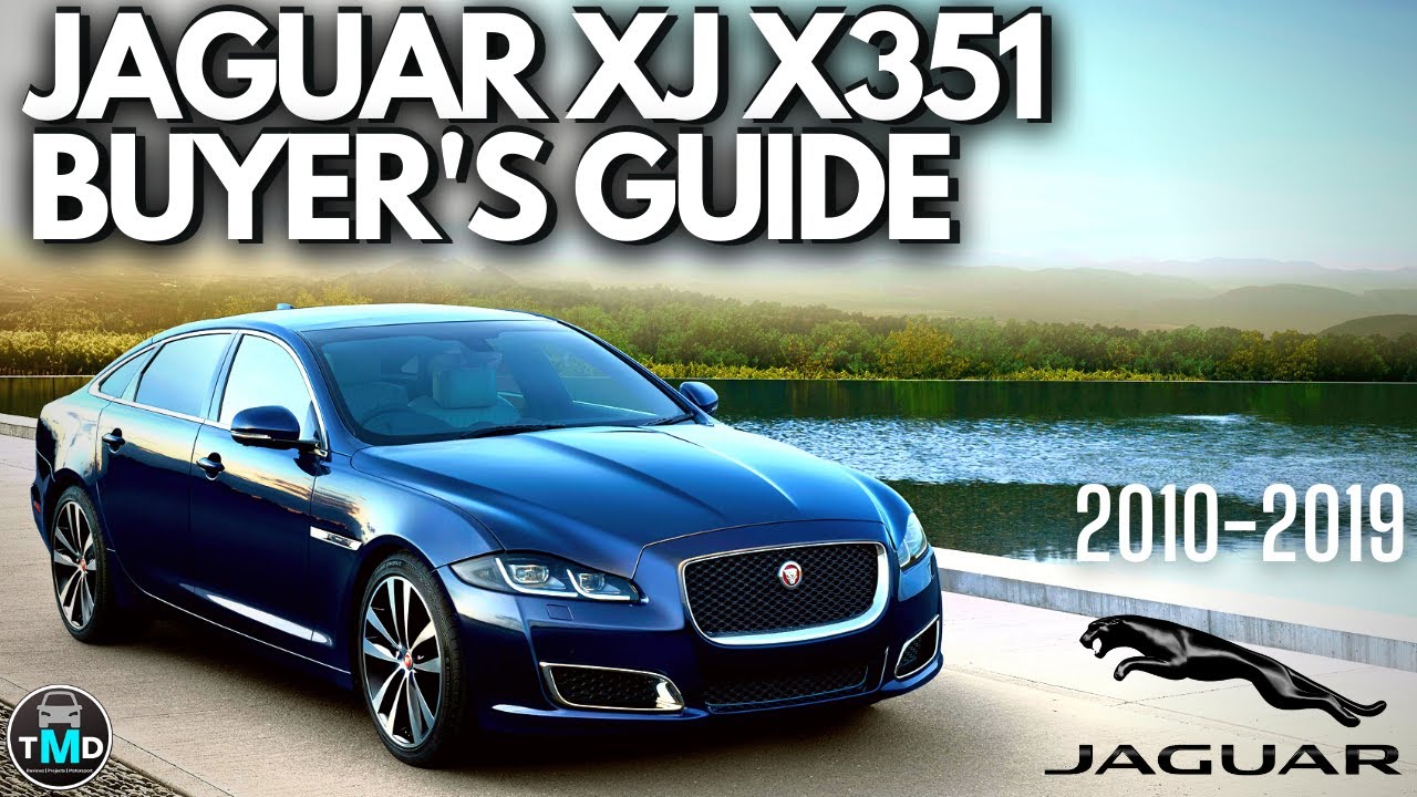 Руководство покупателя Jaguar XJ X351 (2010-2019) Избегайте покупки сломанного Jaguar XJ (с турбо...