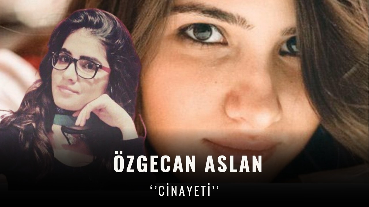 Özgecan Aslan Olayı | Türkiye’nin Unutamadığı Cinayet Dosyası