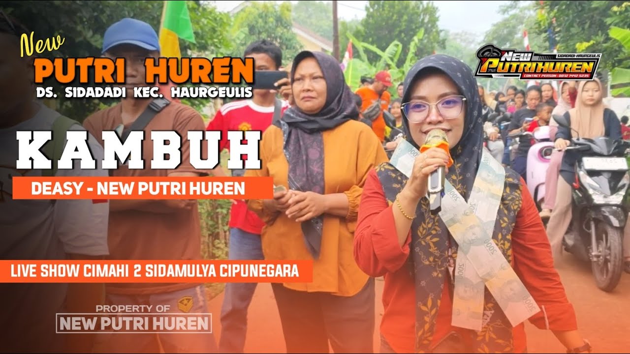 KAMBUH | NEW PUTRI HUREN | SIDAMULYA - CIMAHI 4 AGUSTUS 2025