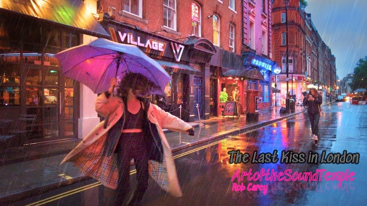 THE LAST KISS IN LONDON