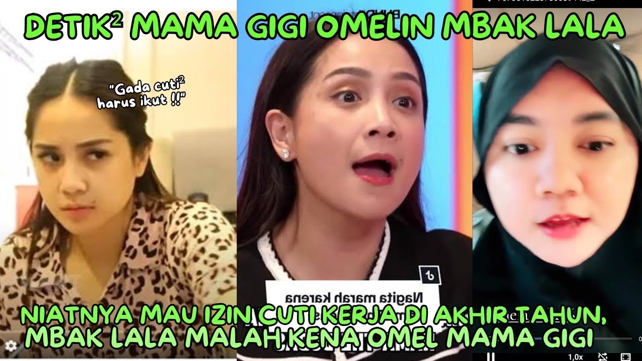 GAK NYANGKA‼️DETIK-DETIK MAMA GIGI NGOMELIN MBAK LALA PERKARA MINTA IZIN CUTI AKHIR TAHUN🔥🔥
