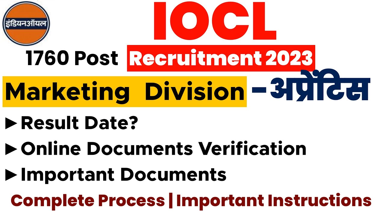 IOCL Marketing Division Apprentice Result 2023 | IOCL MD Documents Verification & Joining Process