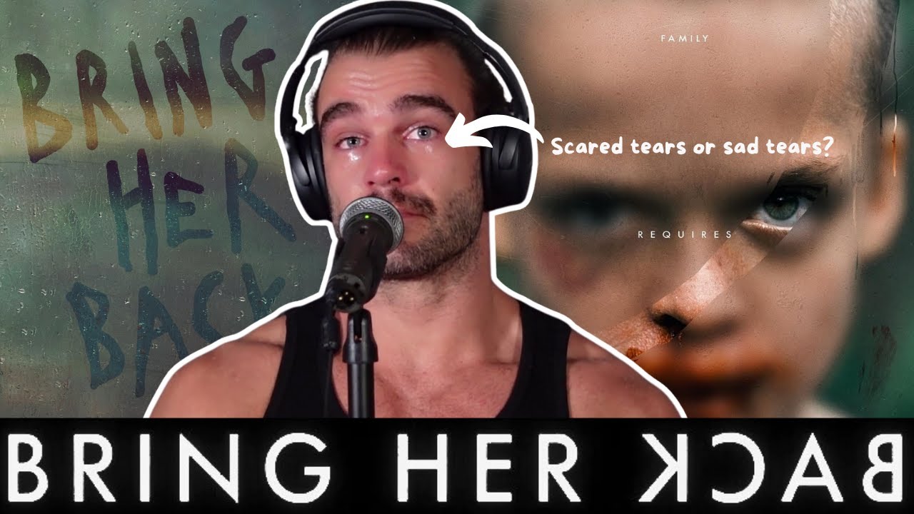 FIRST TIME WATCHING **BRING HER BACK** (REACTION)