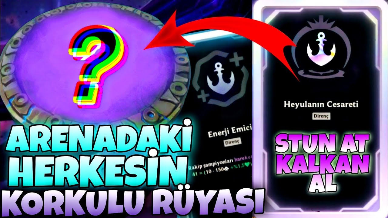 ARENADAKİ HERKESİN KORKULU RÜYASI - LOL ARENA MODU