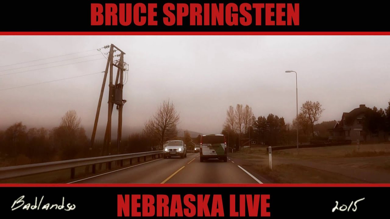 Bruce Springsteen - Nebraska Live - Electric Nebraska