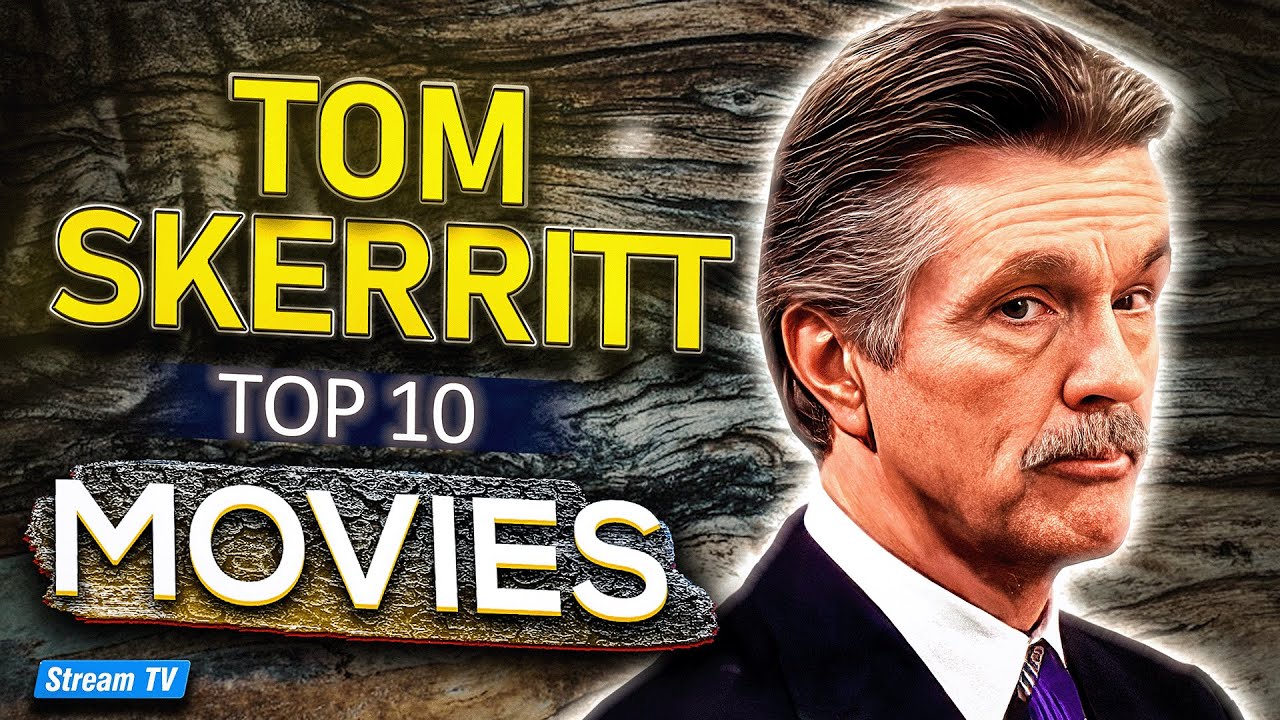 Top 10 Tom Skerritt Movies of All Time