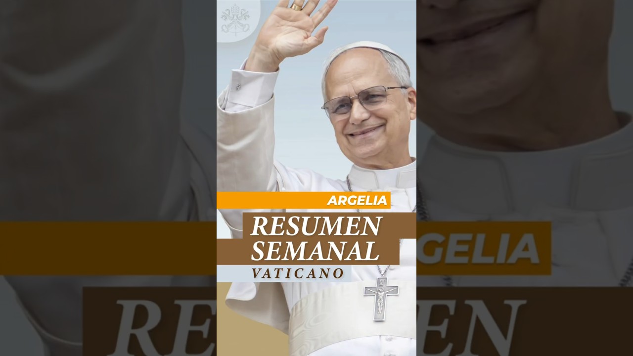 Resumen de noticias del Vaticano | Viaje Apost&oacute;lico a Argelia | #noticias #actualidad #LeonXIV