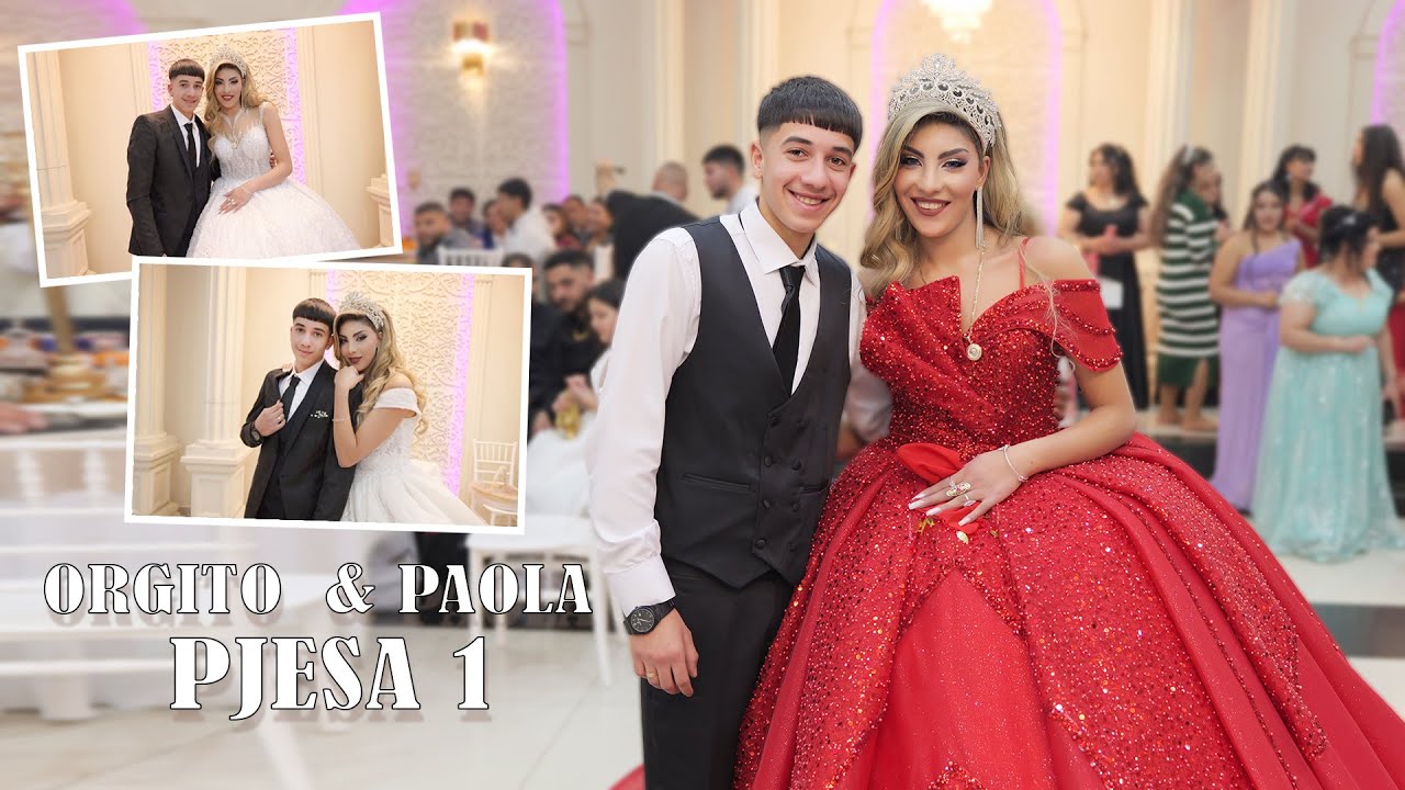 Dasma  Orgito & Paola  (Pjesa 1)