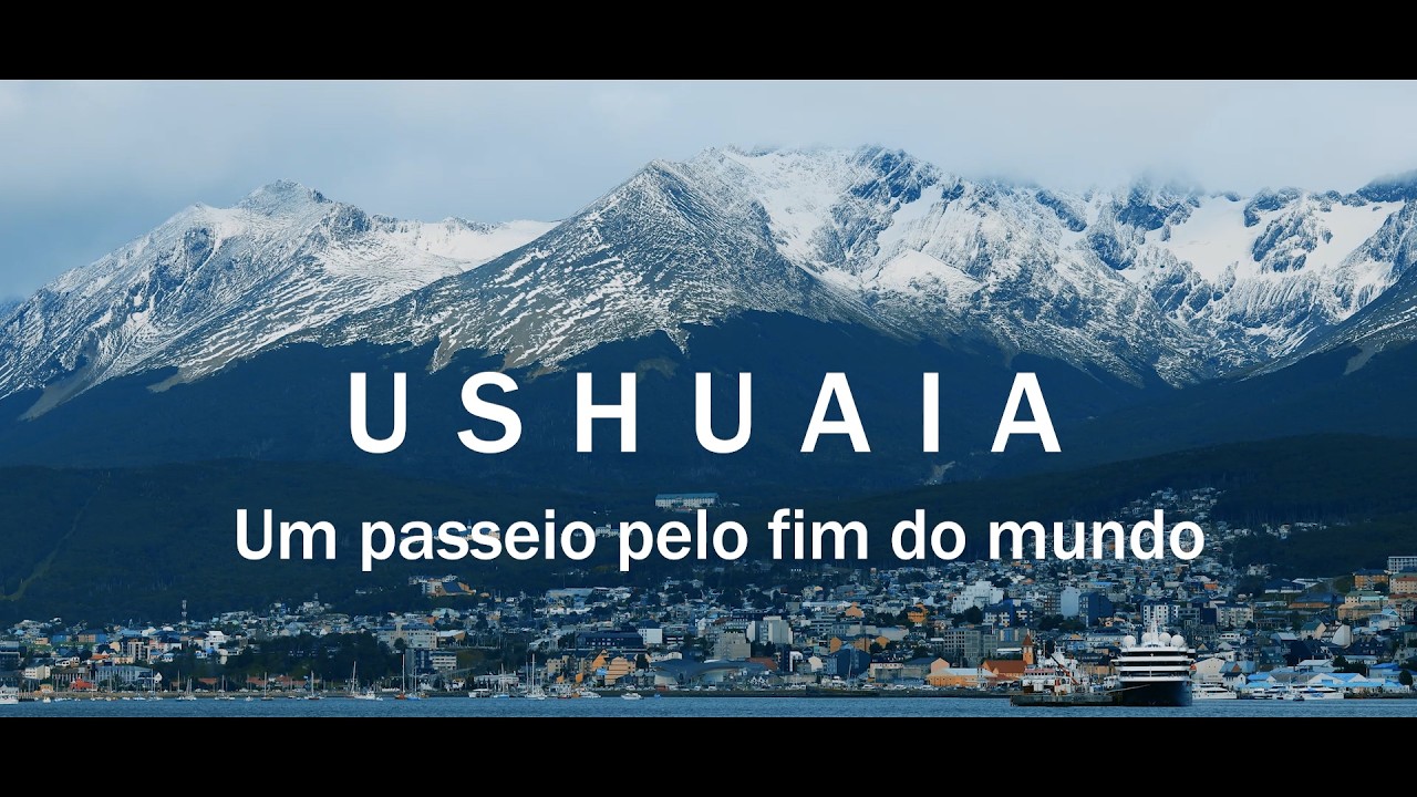 Ushuaia - um passeio pelo fim do mundo