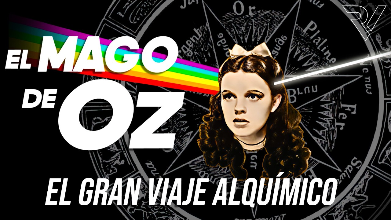 Significado Esotérico de El Mago de OZ (No es IA)