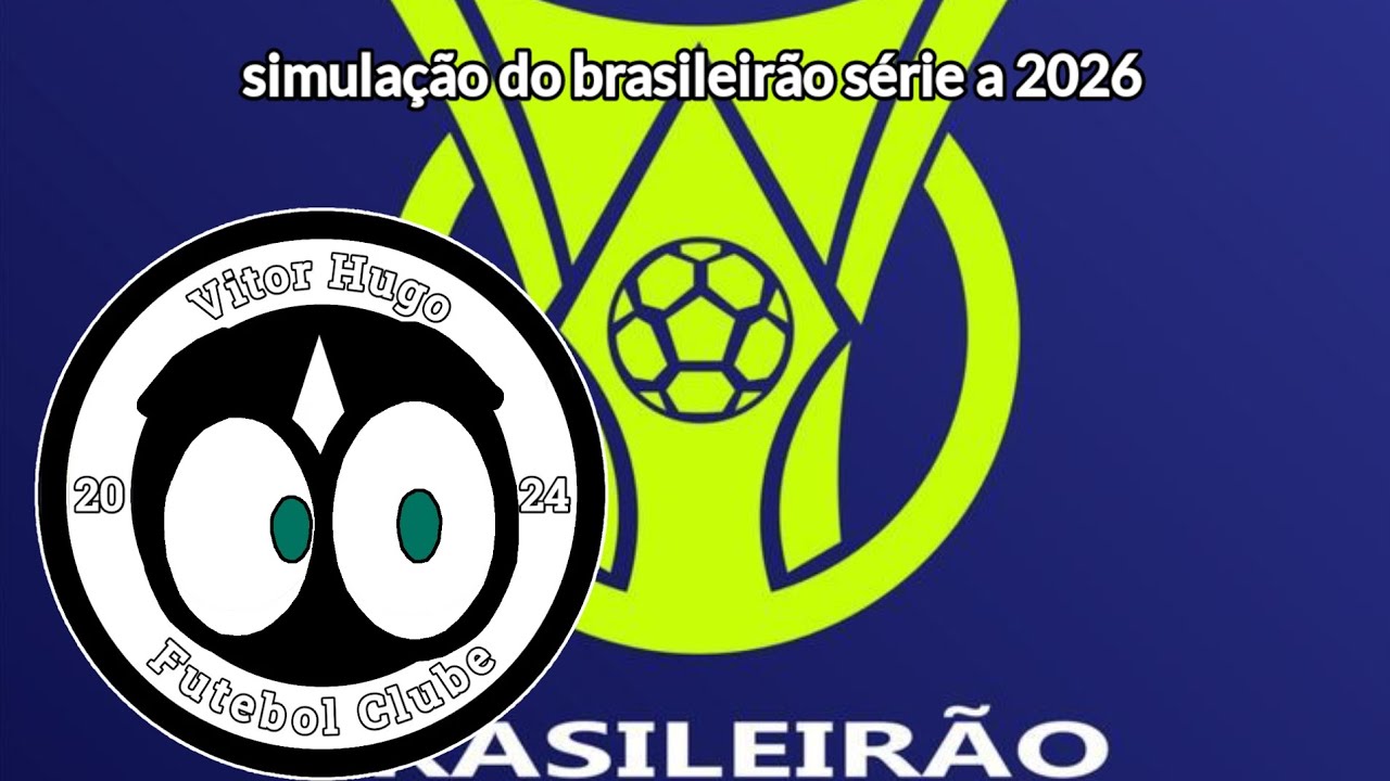 Simulação do brasileirão série a 2026