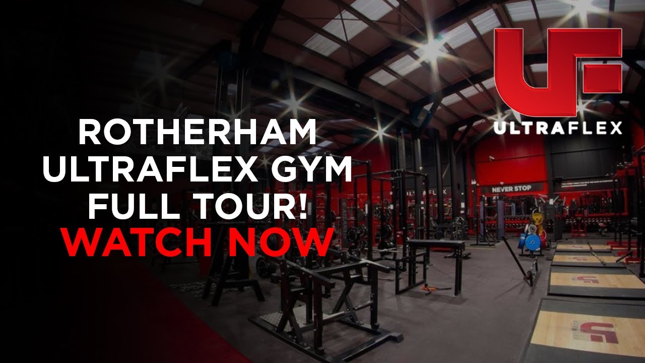 Ultraflex Rotherham: Gym tour 2021