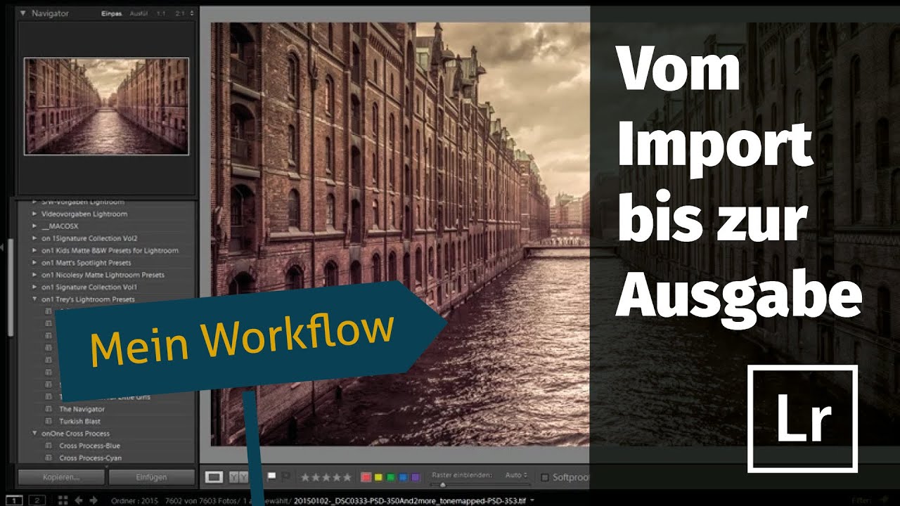 Mein Lightroom Workflow: Vom Import bis zur Ausgabe...