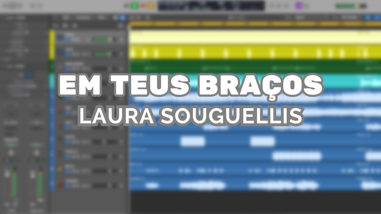 (MULTITRACKS) Em Teus Braços - Laura Souguellis
