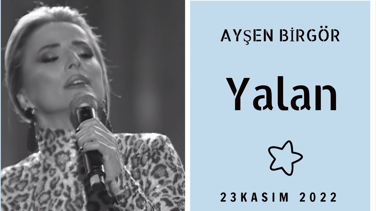 Ayşen Birgör | Yalan | Yıldızlar Altında 23 Kasım 2022 #YıldızlarAltında