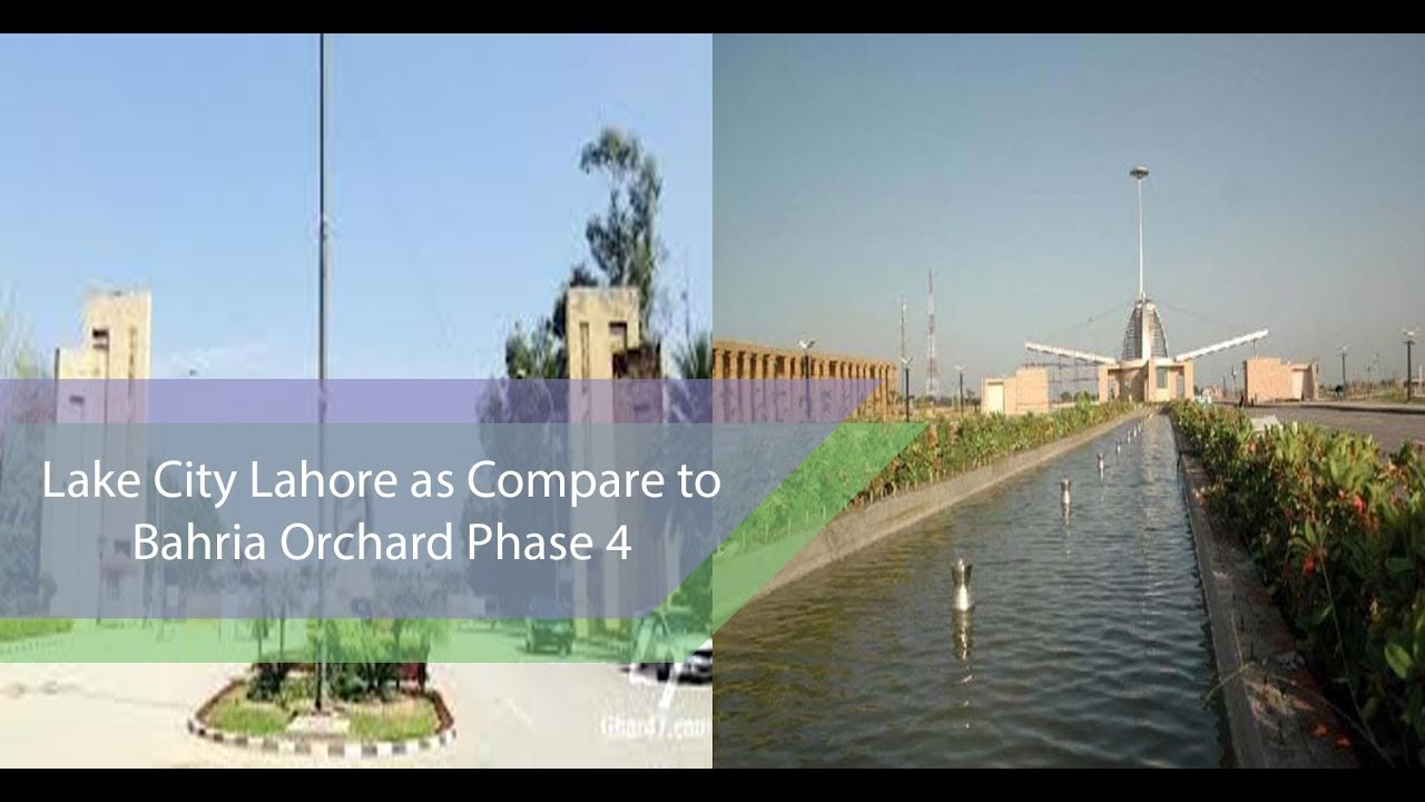 Bahria Orchard Phase 4 Vs Lake City Ring Road Raiwind road Lahore property 2017 analysis by jaidad